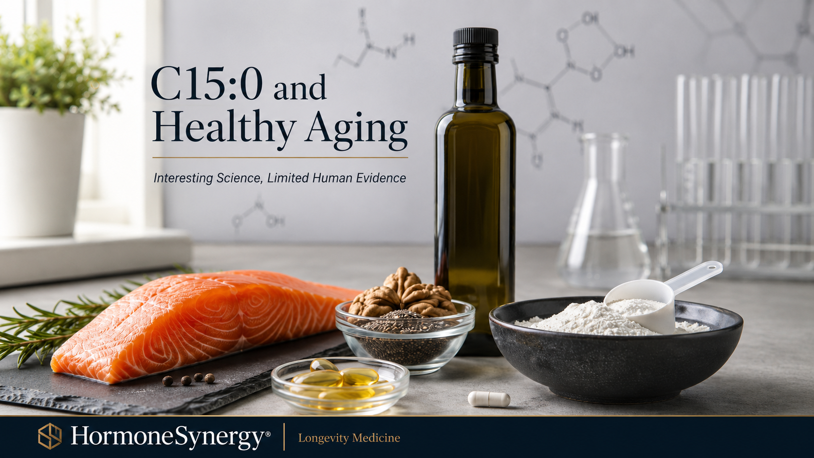 C15:0 longevity research compared with omega-3-rich fish, extra-virgin olive oil and creatine in a HormoneSynergy medical editorial image.
