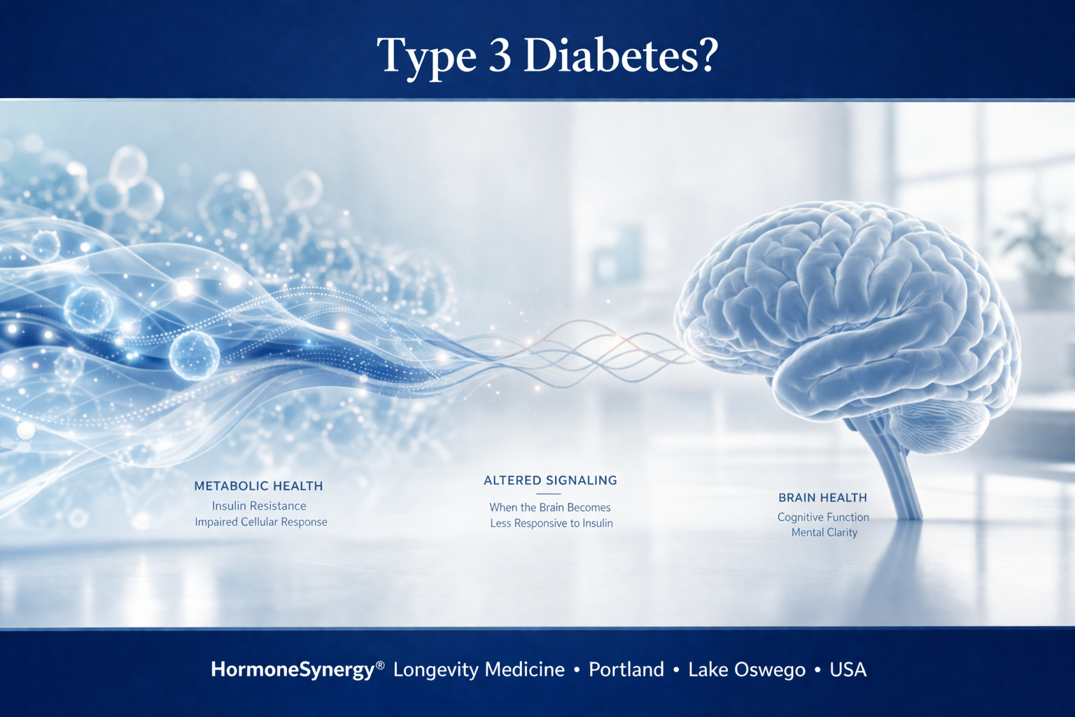 Type 3 diabetes concept illustration showing relationship between metabolic health and brain function in longevity medicine